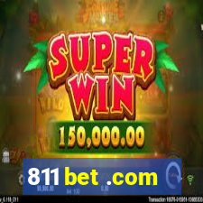 811 bet .com
